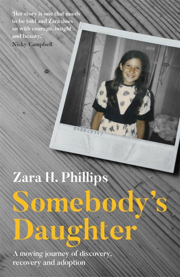 Somebody's Daughter by Zara H. Phillips